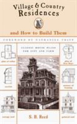 Village & Country Residences: And How to Build ... 158574008X Book Cover