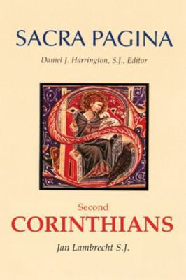 Sacra Pagina: Second Corinthians: Volume 8 0814658105 Book Cover