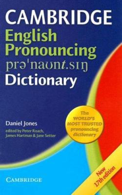 Cambridge English Pronouncing Dictionary 0521415683 Book Cover