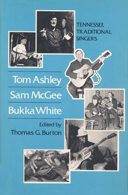 Tom Ashley Sam Tom Ashley, Sam McGee, Bukka Whi... 1572334347 Book Cover