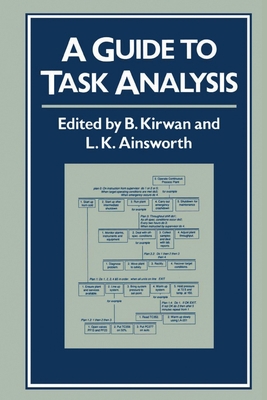 A Guide To Task Analysis: The Task Analysis Wor... 0748400583 Book Cover