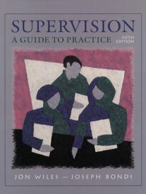 Supervision: A Guide to Practice (5th Edition) 0130811351 Book Cover