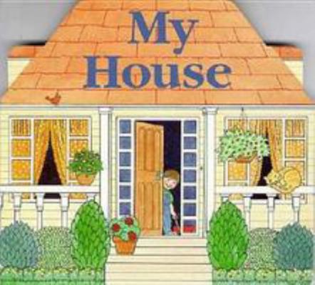 My House 0792218353 Book Cover