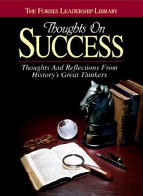 Thoughts on Success: Thoughts and Reflections f... 1572430591 Book Cover