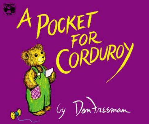 A Pocket for Corduroy 0881035483 Book Cover