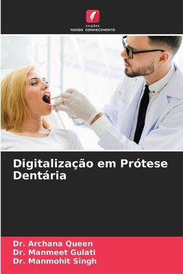 Digitalização em Prótese Dentária [Portuguese] 6207759192 Book Cover