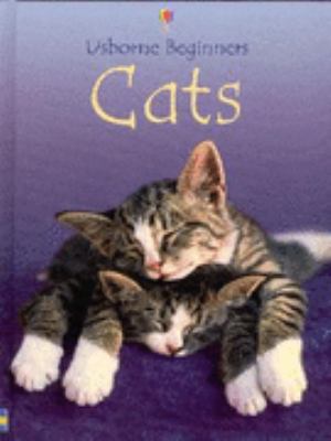 Cats (Usborne Beginners Series) 0746055889 Book Cover