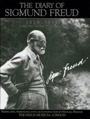The Diary of Sigmund Freud, 1929-1939: A Record... 0684193299 Book Cover