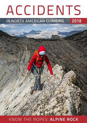 Accidents Na Mountaineering 2018 0999855611 Book Cover