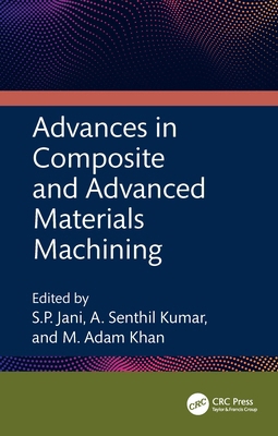 Advances in Composite and Advanced Materials Ma... 1032502231 Book Cover