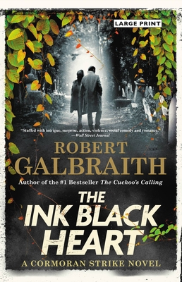 The Ink Black Heart [Large Print] 0316473537 Book Cover