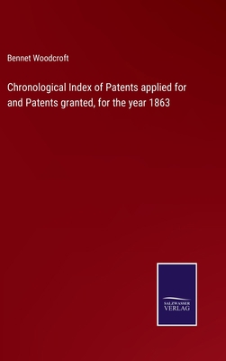 Chronological Index of Patents applied for and ... 3752582138 Book Cover