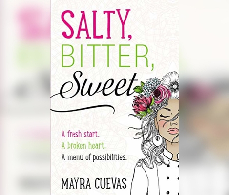 Salty, Bitter, Sweet: A Fresh Start. a Broken H... 1690588896 Book Cover