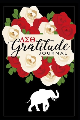 Gratitude Journal: Delta Sigma Theta 120 Page L... 1660265258 Book Cover