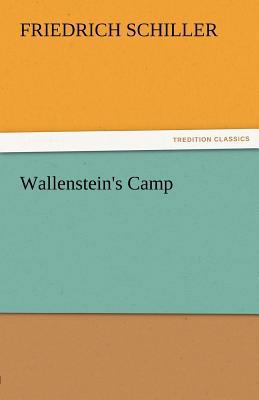 Wallenstein's Camp 3842464533 Book Cover