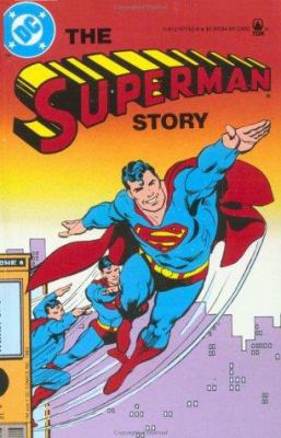The Superman Story 0812577426 Book Cover