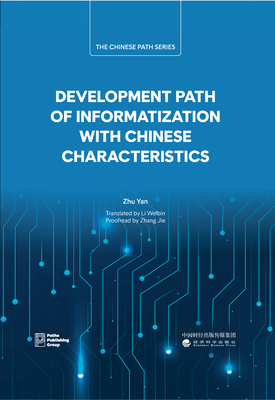 Development Path of Informatization with Chines... 1805890077 Book Cover
