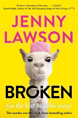 Broken: in the Best Possible Way 1529066816 Book Cover