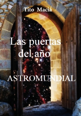 Las Puertas del Año [Spanish] 1513687204 Book Cover