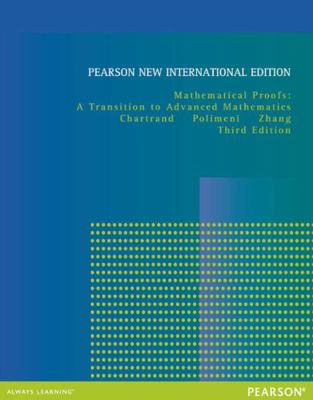 Mathematical Proofs: Pearson New International ... [Unknown] 1292040645 Book Cover