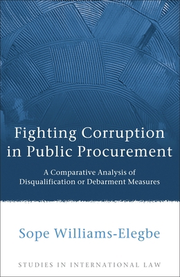 Fighting Corruption in Public Procurement 1849460205 Book Cover
