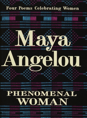 Phenomenal Woman: Four Poems Celebrating Women B007CKIV1G Book Cover