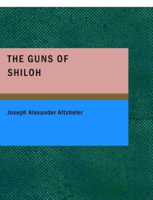 The Guns of Shiloh [Large Print] 1434676811 Book Cover