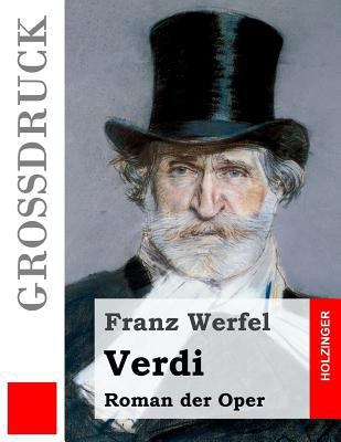 Verdi (Großdruck): Roman der Oper [German] 1533172250 Book Cover