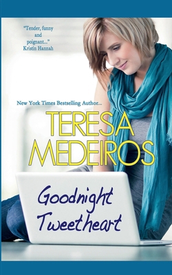 Goodnight Tweetheart 1960338161 Book Cover