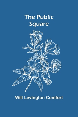 The Public Square [French] 9362925087 Book Cover