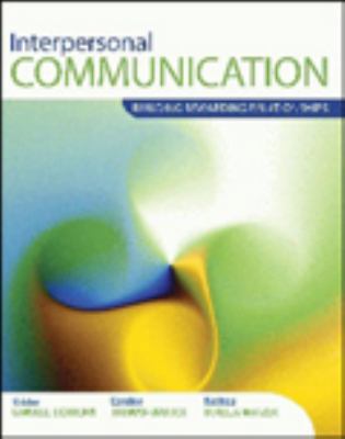 Interpersonal Communication: Building Rewarding... 0757541100 Book Cover
