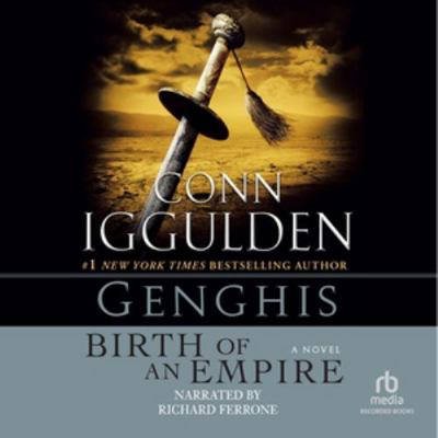 Genghis: Birth of an Empire 1664478884 Book Cover