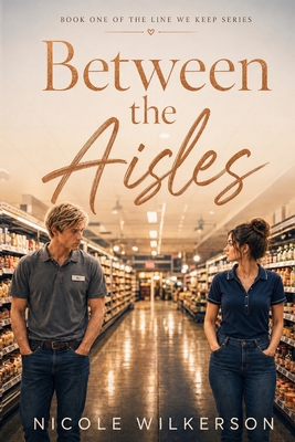 Between the Aisles B0H91163NT Book Cover
