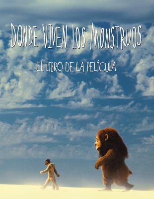 Donde Viven Los Monstruos: El Libro de la Pelic... [Spanish] 8437224837 Book Cover