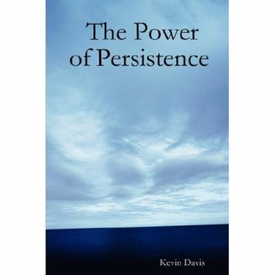 The Power of Persistence 061513520X Book Cover