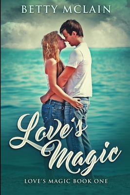 Love's Magic: Large Print Edition [Large Print] 1034217445 Book Cover