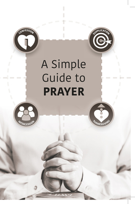 A Simple Guide to Prayer 1914273095 Book Cover