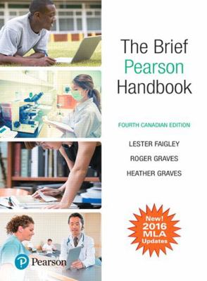 The Brief Pearson Handbook, Fourth Canadian Edi... 0134744233 Book Cover