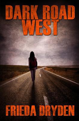 Dark Road West 1519298250 Book Cover