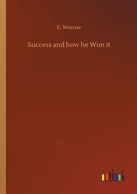 Success and how he Won it 373265091X Book Cover