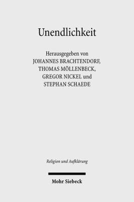 Unendlichkeit: Interdisziplinare Perspektiven [German] 3161497805 Book Cover