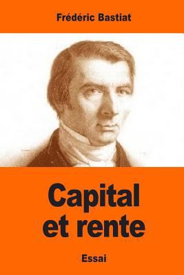 Capital et rente [French] 1544882440 Book Cover