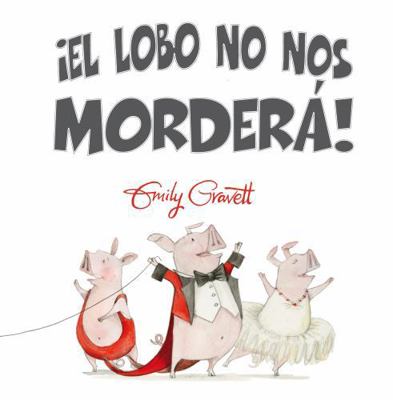 Lobo No Nos Mordera!, El [Spanish] 8416648247 Book Cover