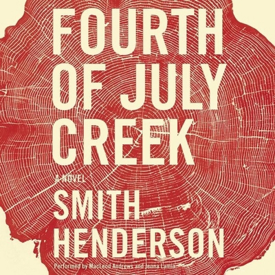 Fourth of July Creek 1483004678 Book Cover