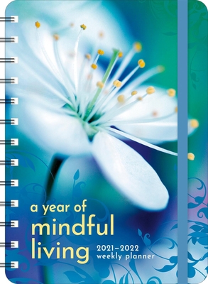 Year of Mindful Living 2021 - 2022 On-The-Go We... 1631368354 Book Cover