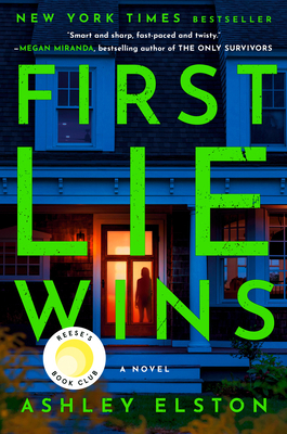 First Lie Wins: Reese's Book Club Pick (a Novel) 0593492919 Book Cover