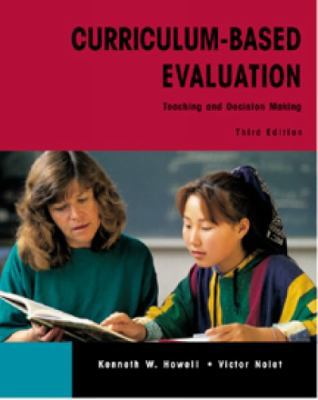 Curriculum-Based Evaluation: Teaching and Decis... 0534343708 Book Cover
