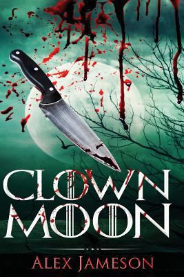 Clown Moon 1544036094 Book Cover