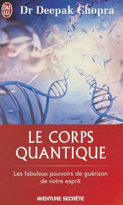 Le Corps Quantique [French] 2290013323 Book Cover