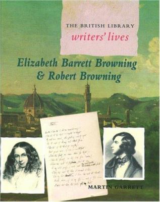 Elizabeth Barrett Browning and Robert Browning 0195217861 Book Cover